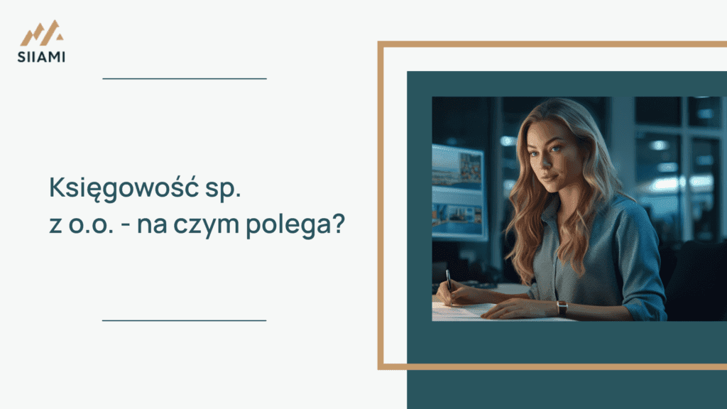 ksiegowosc sp. z o.o. na czym polega
